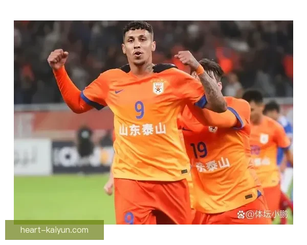 山东泰山克雷桑近期状态回暖，锋线表现值得关注